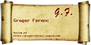 Greger Ferenc névjegykártya